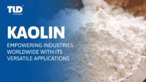 Kaolin: Empowering Industries Worldwide With Its Versatile Applications