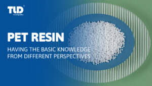 A glimpse at PET resin