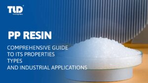 pp-resin-comprehensive-guide-to-its-properties-types-and-industrial-applications
