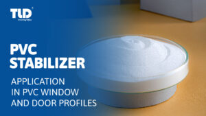 Application Of PVC Stabilizer In PVC Window And Door Profiles